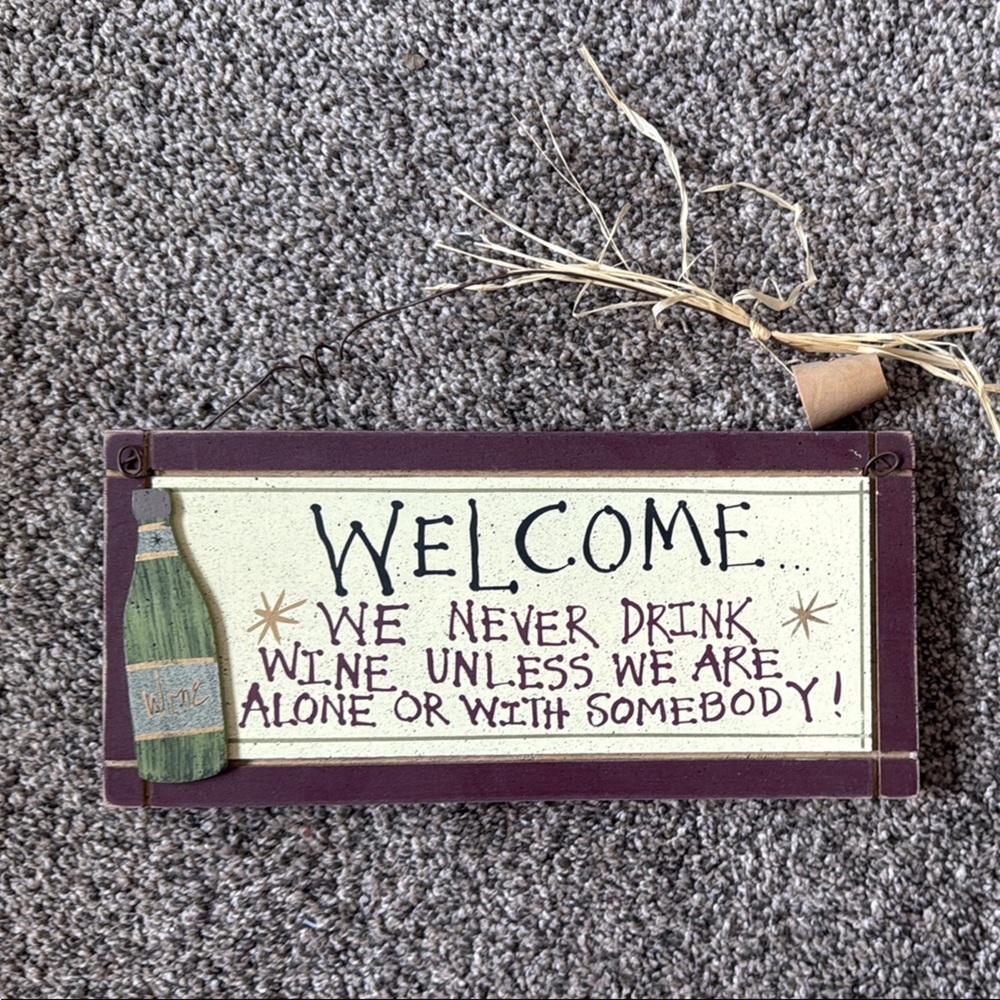 Charming Wine-Themed Welcome Sign